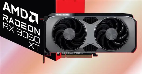 打爆RTX 5060 Ti！AMD RX 9060 XT首次泄露：3.2GHz超高频率
