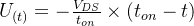 U_{(t)}=-\frac{V_{DS}}{t_{on}}\times (t_{on}-t)